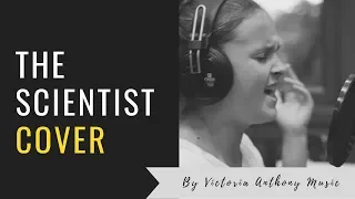 The Scientist Coldplay Cover by Victoria Anthony