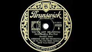 1933 Ambrose - You’ve Got Me Crying Again (Elsie Carlisle, vocal)