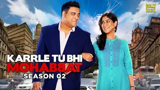 Karrle Tu Bhi Mohabbat Season 2 | Hindi Full Movie | Ram Kapoor, Sakshi Tanwar | Hindi Movie 2023
