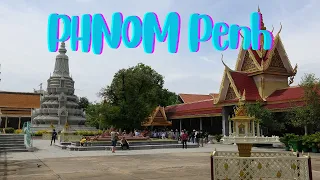 CAMBODIA - Walking at Phnom Penh From Royal Palace By Walk n Watching