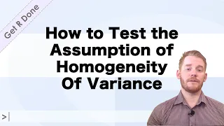 Get R Done | R Stats Tutorials: How to Test the Assumption of Homogeneity of Variance