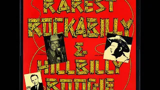 V/A Rarest Rockabilly & Hillbilly Boogie