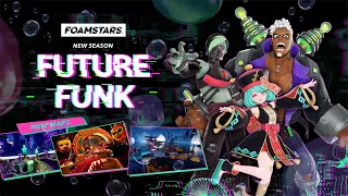 『FOAMSTARS』シーズントレーラー ”FUTURE FUNK”