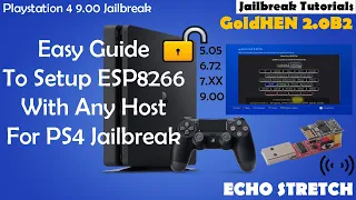 Easy Guide To Setup ESP8266 With Any Host For PS4 Jailbreak