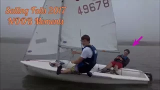 Sailing Fails 2017 | NOOB Moments