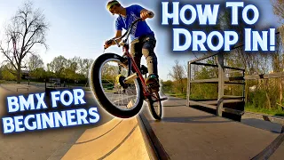 How To Drop In | BMX For Beginners