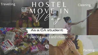 HOSTEL MOVE IN VLOG 🧳🚌| travelling alone *chaotic*| CA student edition👩‍🎓📚