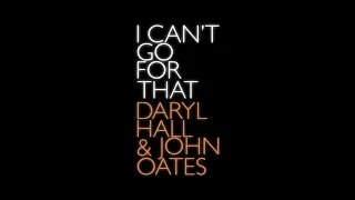 Daryl Hall & John Oates - I Can't Go For That (E.M.G Sunrise Extended Mix)