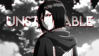 Mikasa Ackerman - Unstoppable [Edit/AMV]