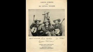 Carson Robison and His Pioneers - The Cowboy Romeo (c.1937).