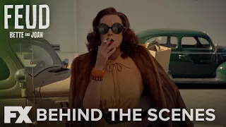 FEUD: Bette and Joan | Inside Season 1: Fashion | FX