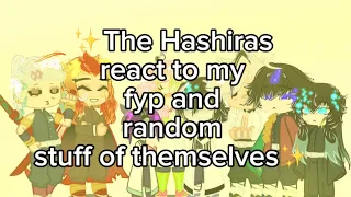 {✨The Hashiras react to my fyp and random stuff about themselves✨}{ObaMitsu, UzuRen, SaneGiyuu ship}