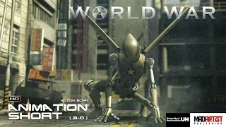 Sci-Fi CGI 3D Animated Short Film ** WORLD WAR ** USA Japan Action Film by Vincent Chai