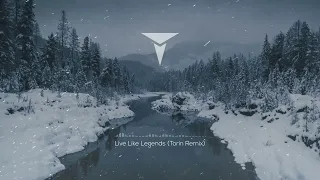 Ruelle - Live Like Legends (Torin Remix)