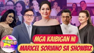 Mga Kaibigan ni Maricel Soriano sa Showbiz