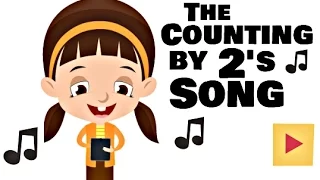 Count by 2's Song | First Grade and Kindergarten Counting For Kids