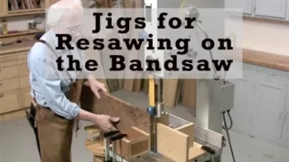 Jigs for Resawing on the Bandsaw