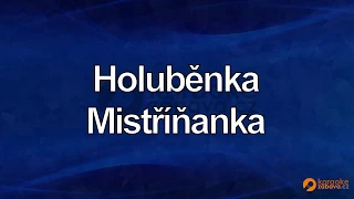 FullHD karaoke Holuběnka - Mistříňanka - ukázka