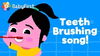 Brushing Teeth Song | Music Videos for Kids | How to Brush Your Teeth | Nursery Rhymes by BabyFirst