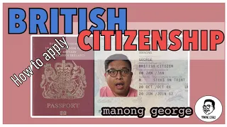 How to apply for British Citizenship. Becoming British