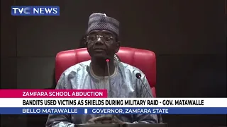 [WATCH] Gov. Matawalle Says Bandits Used Victims As Shields During Military Raid