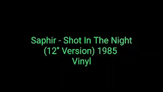 Saphir - Shot In The Night (12'' Version) 1985 Vinyl_italo disco