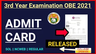 DU SOL Third year examination OBE 2021 | Open book Exams Admit Card released | College Updates