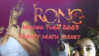 wrong turn 2003 Carly's death scenes