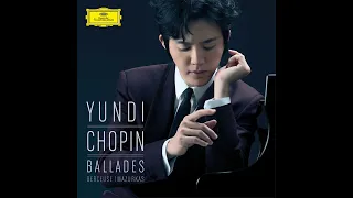 Yundi Li: Chopin four Ballades