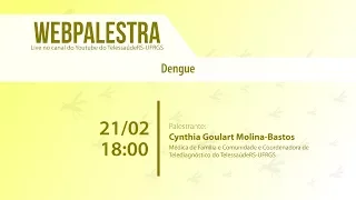 Webpalestra - Dengue