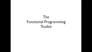 The Functional Toolkit - Scott Wlaschin