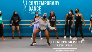 I Like To Move It  - Reel 2 Real Ft. The Mad Stuntman || Kemi OG Choreography (2021)