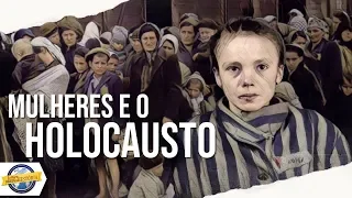 Mulheres e o Holocausto