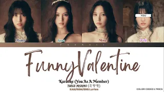[KARAOKE] MISAMO 'Funny Valentine'- You As A Member || [4 Members Ver.]