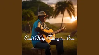 Can't Help Falling In Love (Cover)