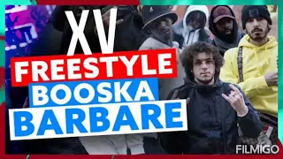 XV - Freestyle Booska Barbare (Audio)