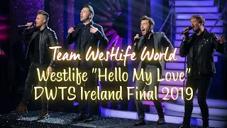 Westlife „Hello My Love“ Live from Dancing with the Stars Ireland