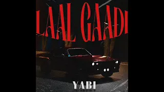 YABI - LAL GAADI INSTRUMENTAL BEAT prod.by Ruthless