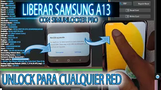 LIBERAR SAMSUNG A13 PARA CUALQUIER COMPAÑIA DESBLOQUEO DE RED FÁCIL CON SIM UNLOCKER PRO UN CLICK