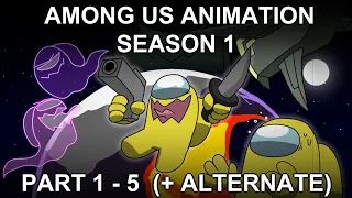 Among Us Animation Season 1 || Part 1 - 5 + AlternatePart1 ||