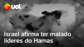 Guerra em Israel x Hamas: Israel diz ter matado dois líderes do Hamas e divulgam vídeo de ataque