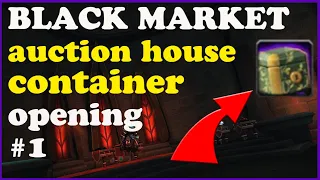 Black Market Auction House Container Opening #1