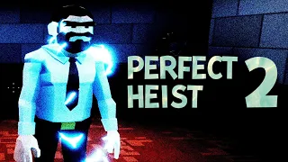 Recreating Cinema's Greatest Robberies in Perfect Heist 2