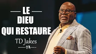 Comment Dieu nous RESTAURE | TD Jakes