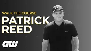 Patrick Reed on "Enemy" Rory McIlroy and the Ryder Cup | Walk The Course | Golfing World