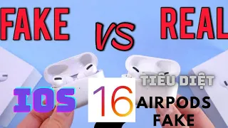 Ios 16 phát hiện tai nghe airpods fake . Nhưng vẫn kết nối và dùng ok