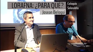 NAVARRA ¿LORAFNA PARA QUÉ? CHARLA Y COLOQUIO (JOSEAN BELOQUI)