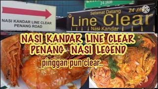 Restoran Nasi Kandar Line Clear Penang Road Pulau Pinang- nasi kandar legend.