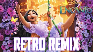 What Else Can I Do? (From "Encanto") | RETRO REMIX