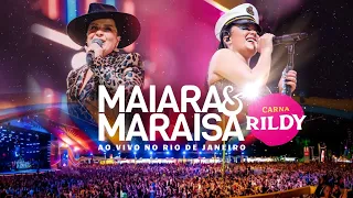 Maiara e Maraisa - Ao Vivo No CarnaRildy (Rio De Janeiro / 2023) (Show Completo)